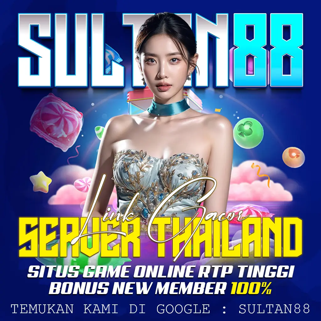 SULTAN88 - Situs Link Game Online RTP Tinggi Server Thailand